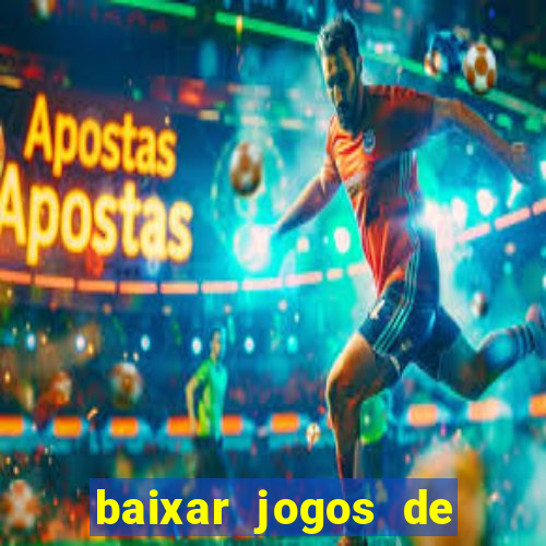 baixar jogos de ganhar dinheiro gratuito